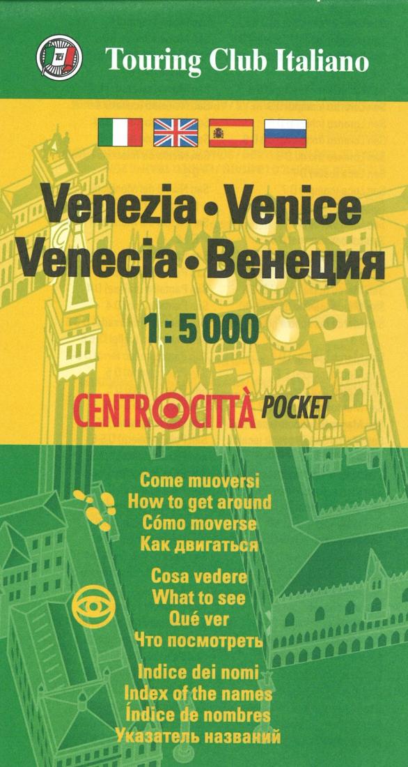 Venezia :1:5 000: Centrocitta? Pocket = Venice: 1:5 000: City Center Pocket Map = Venecia: 1:5 000: Mapa De Bolsillo Del Centro De La Ciudad = ???????: 1:5 000: ????? ?????????? ?????? ??????