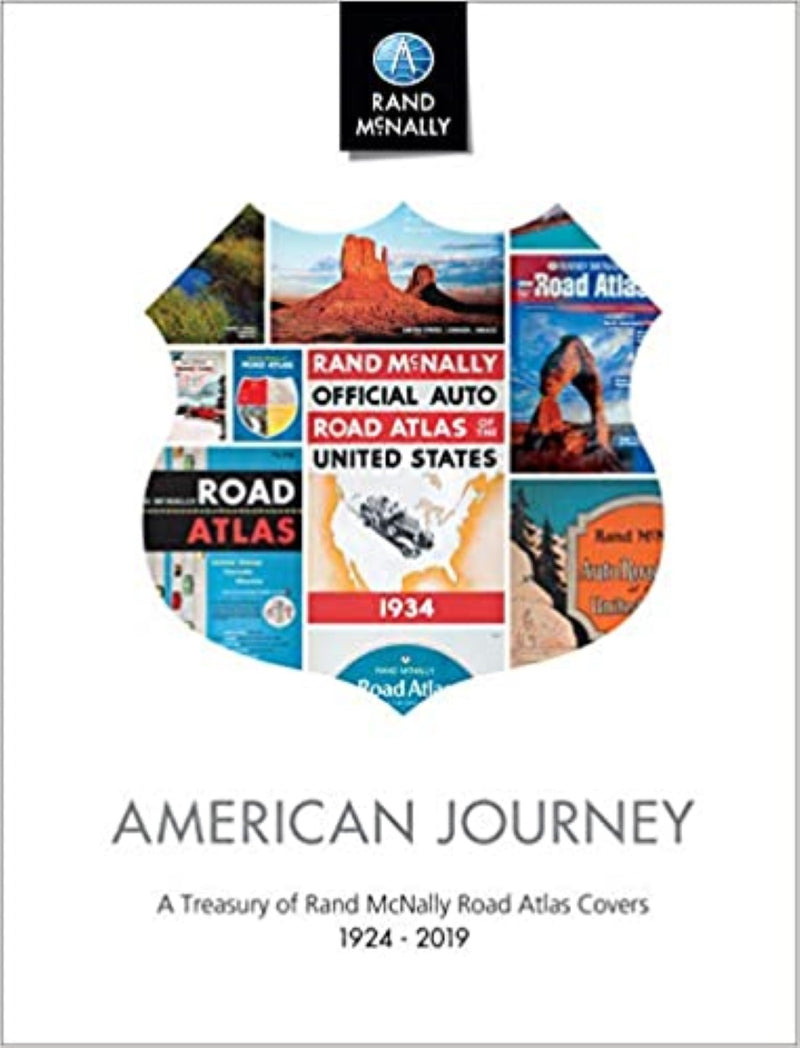 American Journey: A Treasury Of Rand Mcnally Road Atlas Covers