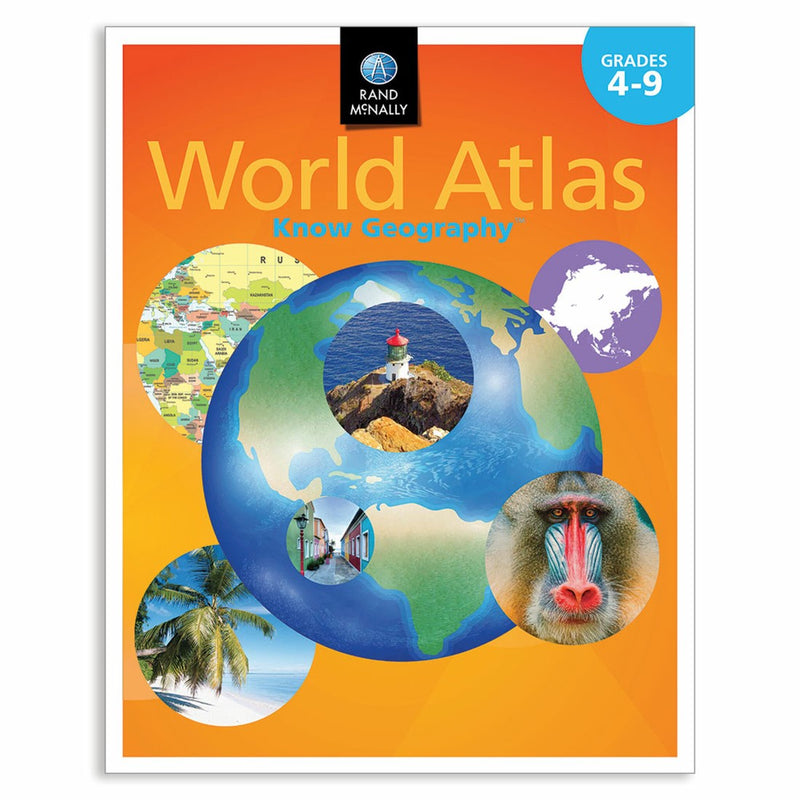 Rand Mcnally World Atlas Know Geography: Grades 4-9
