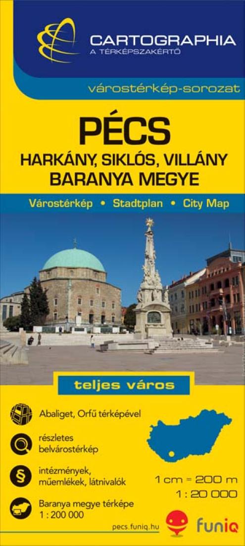 Pécs: Harkány, Siklós, Villány: Baranya Megye Travel Map