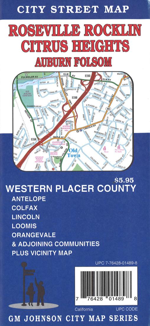 Roseville: Rocklin: Citrus Heights: Auburn: Folsom: City Street Map = Citrus Heights: Roseville: Rocklin: Auburn: Folsom: City Street Map