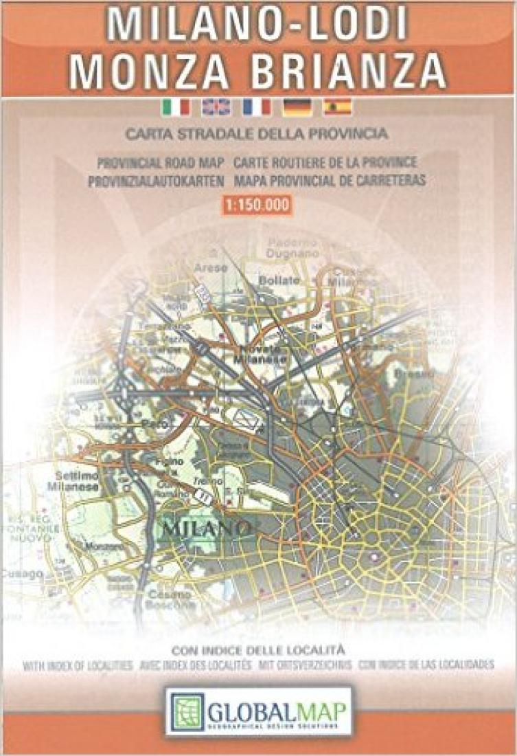 Milano-Lodi-Monza Brianza: Carta Stradale Della Provincia Road Map