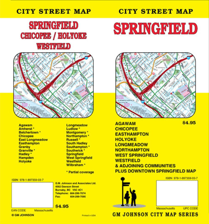 Springfield: City Street Map = Springfield: Chicopee/Holyoke: Westfield