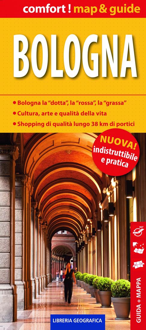 Bologna: Comfort! Map & Guide