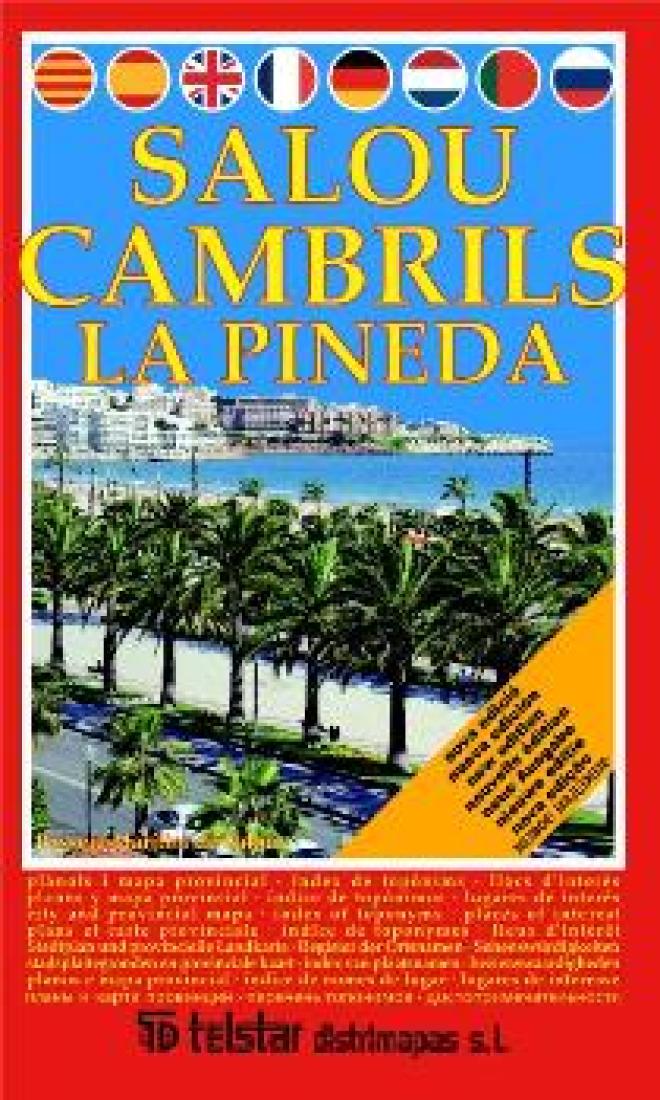 Salou: Cambrils: La Pineda Road Map