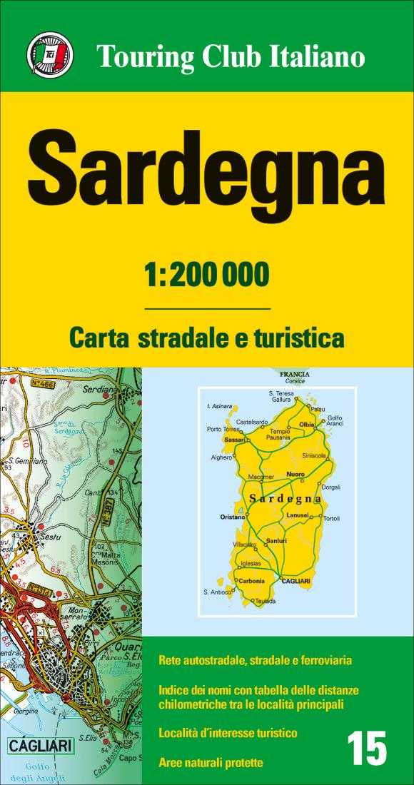 Sardegna: Carta Stradale E Turistica = Sardinia: Road And Tourist Map = Sardinien: Touristische Strassenkarte = Sardaigne: Carte Routière Et Touristique = Cerdeña: Mapa De Carreteras Y Turístico