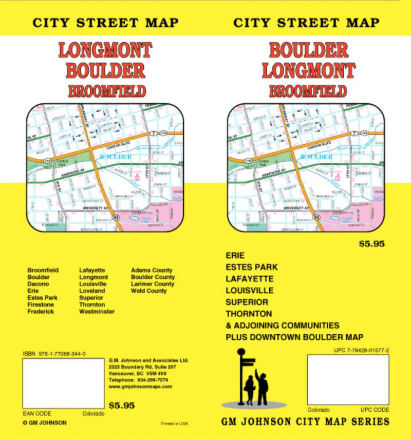 Boulder: Longmont: Broomfield: City Street Map = Longmont: Boulder: Broomfield: City Street Map