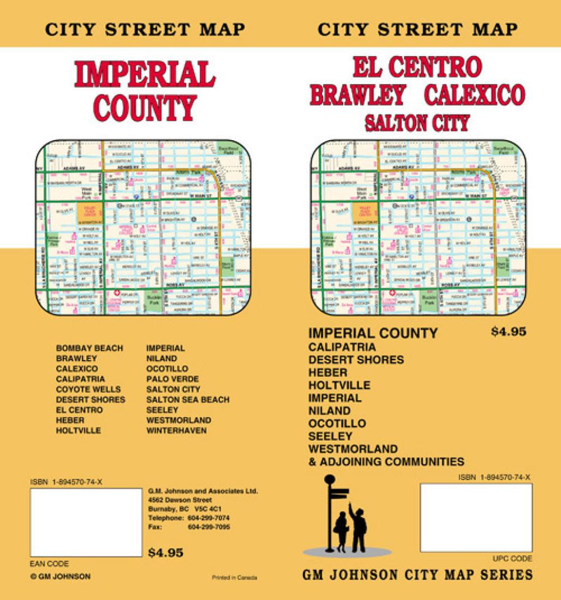 El Centro: Brawley: Calexico: Salton City: City Street Map = Imperial County: City Street Map