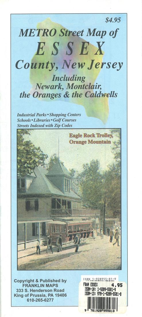 Metro Street Map Of Essex County, Nj: Including Newark, Montclair, The Oranges & The Caldwells