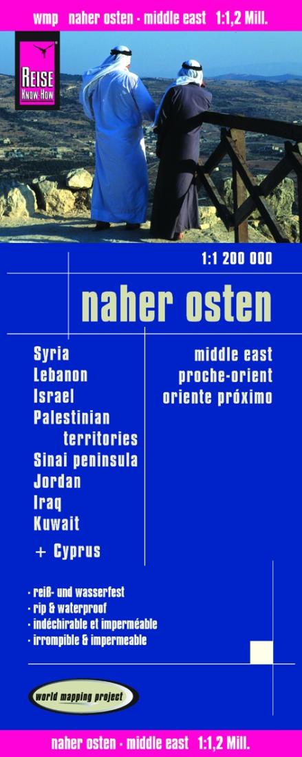 Naher Osten = Middle East = Proche-Orient = Oriente Próximo Road Map