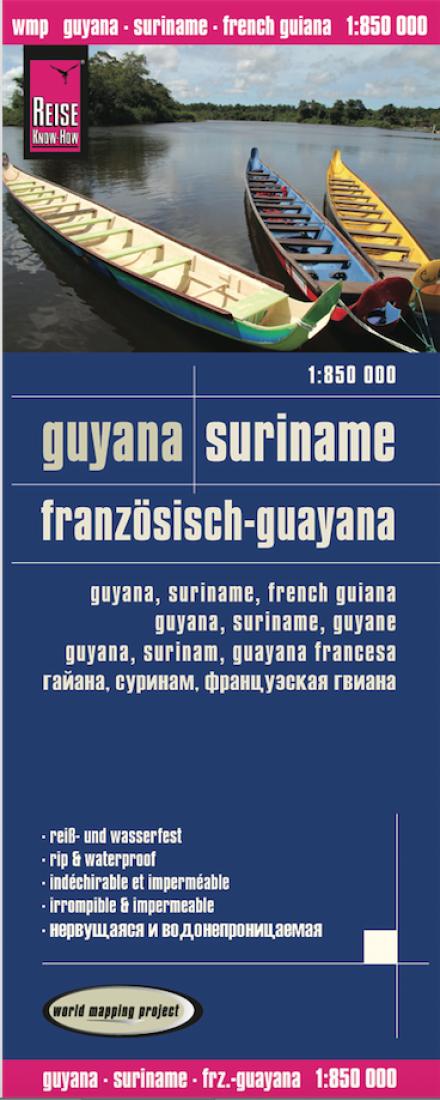 Guyana, Suriname, Französisch-Guayana = Guyana, Suriname, French Guiana = Guyana, Suriname, Guyane = Guyana, Surinam, Guayana Francesa = ??????, ???????, ??????????? ?????? Road Map