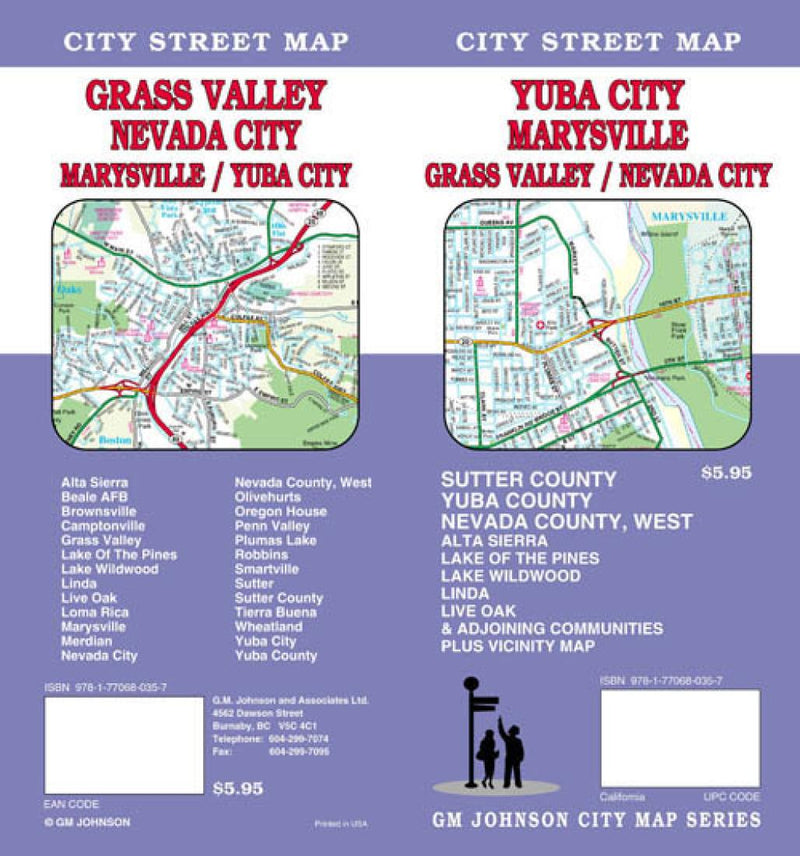 Grass Valley: Nevada City: Marysville / Yuba City: City Street Map = Yuba City: Marysville: Grass Valley / Nevada City: City Street Map