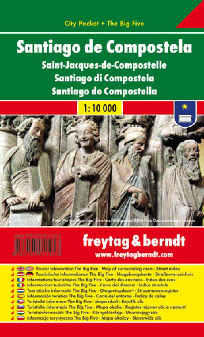 Santiago De Compostela: City Pocket + The Big Five = Saint-Jacques-De-Compostelle = Santiago Di Compostela = Santiago De Compostella Travel Map