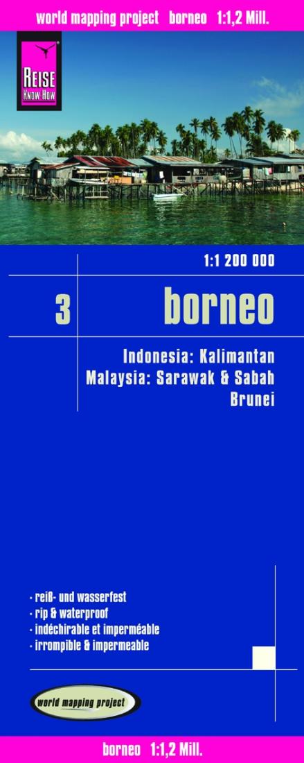 Borneo: Indonesia: Kalimantan: Malaysia: Sarawak And Sabah: Brunei Road Map