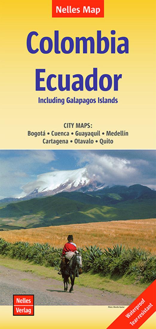 Colombia, Ecuador: Including Galapagos Islands = Kolumbien: Ecuador: Including Galapagos Islands = Colombie: Équateur: Including Galapagos Islands Travel Map
