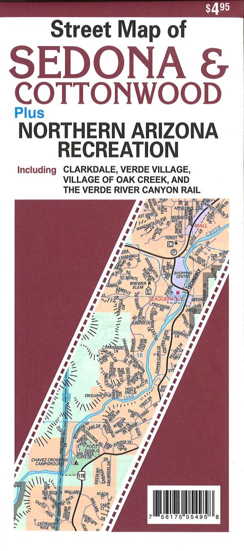 Sedona & Cottonwood: Plus: Northern Arizona Recreation: Including Clarkdale, Verde Village, Village Of Oak Creek, And The Verde River Canyon Rail Road Map