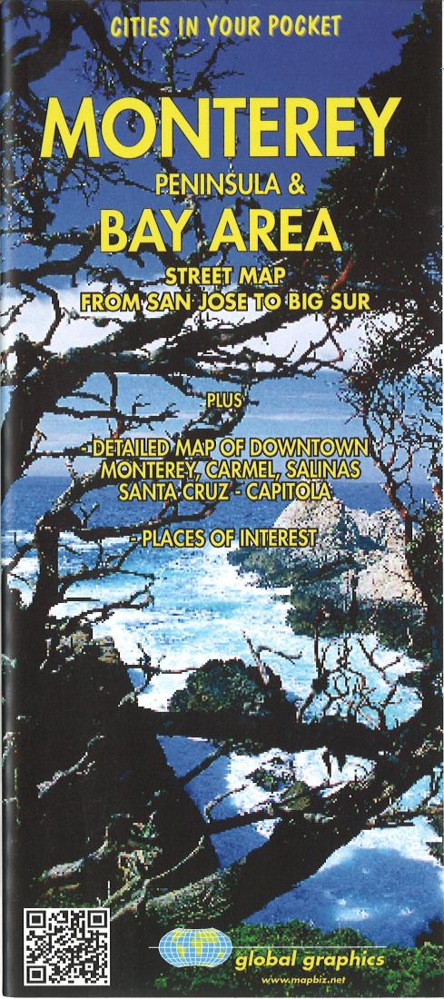 Monterey Peninsula  & Bay Area: Street Map From San Jose To Big Sur